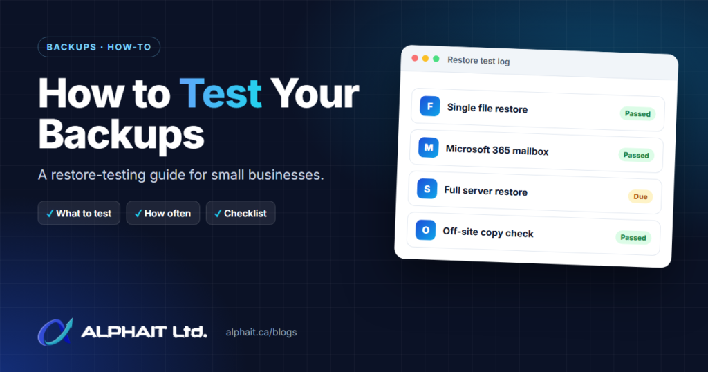 How to test your backups: a restore test log showing file, Microsoft 365 mailbox, server and off-site copy checks